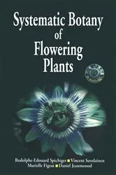 Book cover of Systematic Botany of Flowering Plants by R-E Spichiger