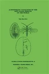 Book cover of Systematic Catalogue of the Soft Scale Insects of the World by Unknown