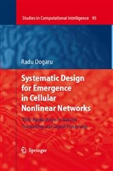 Book cover of Systematic Design for Emergence in Cellular Nonlinear Networks by Radu Dogaru