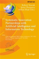 Book cover of Systematic Innovation Partnerships with Artificial Intelligence and Information Technology by Robert Nowak