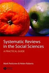 Book cover of Systematic Reviews in the Social Sciences by Mark Petticrew