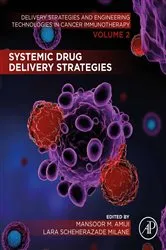 Book cover of Systemic Drug Delivery Strategies by Mansoor M. Amiji PhD
