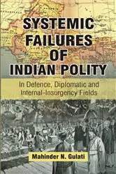 Book cover of Systemic Failures of Indian Polity by Mahinder N. Gulati