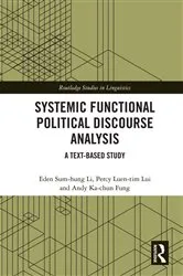 Book cover of Systemic Functional Political Discourse Analysis by Eden Sum-hung Li