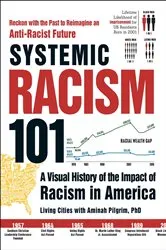 Book cover of Systemic Racism 101 by Living Cities