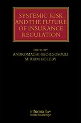 Book cover of Systemic Risk and the Future of Insurance Regulation by Andromachi Georgosouli