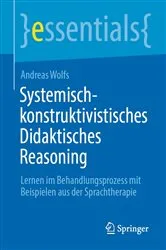 Book cover of Systemisch-konstruktivistisches Didaktisches Reasoning by Andreas Wolfs