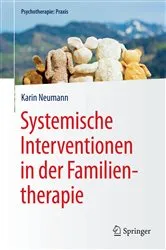 Book cover of Systemische Interventionen in der Familientherapie by Karin Neumann