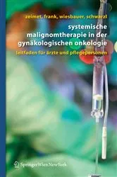 Book cover of Systemische Malignomtherapie in der Gynäkologischen Onkologie by Alain Gustave Zeimet