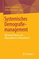 Book cover of Systemisches Demografiemanagement by Jochen Schweitzer