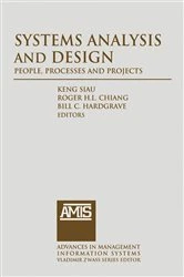 Book cover of Systems Analysis and Design: People, Processes, and Projects by Keng Siau
