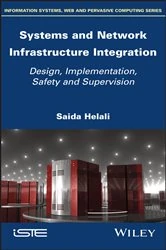 Book cover of Systems and Network Infrastructure Integration by Saida Helali