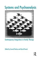 Book cover of Systems and Psychoanalysis by Carmel Flaskas