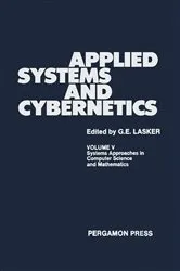 Book cover of Systems Approaches in Computer Science and Mathematics by G.E. Lasker