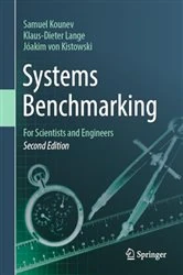 Book cover of Systems Benchmarking (2nd ed.) by Samuel Kounev