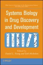 Book cover of Systems Biology in Drug Discovery and Development by Daniel L. Young
