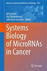 Book cover of Systems Biology of MicroRNAs in Cancer by Ulf Schmitz