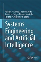 Book cover of Systems Engineering and Artificial Intelligence by William F. Lawless