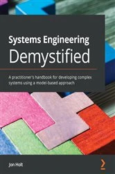 Book cover of Systems Engineering Demystified by Jon Holt