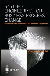 Book cover of Systems Engineering for Business Process Change by Peter Henderson