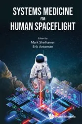 Book cover of Systems Medicine For Human Spaceflight by Mark J Shelhamer