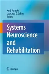 Book cover of Systems Neuroscience and Rehabilitation by Kenji Kansaku