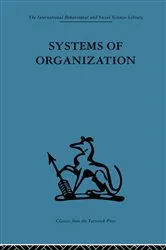 Book cover of Systems of Organization by E. J. Miller