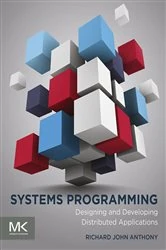 Book cover of Systems Programming by Richard Anthony