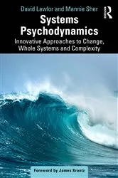 Book cover of Systems Psychodynamics by David Lawlor