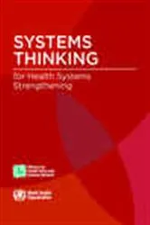 Book cover of Systems Thinking for Health Systems Strengthening by World Health Organization