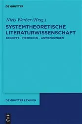 Book cover of Systemtheoretische Literaturwissenschaft by Niels Werber