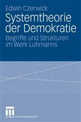 Book cover of Systemtheorie der Demokratie by Edwin Czerwick