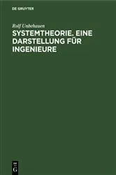 Book cover of Systemtheorie. Eine Darstellung für Ingenieure (3rd ed.) by Rolf Unbehauen