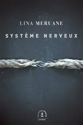 Book cover of Système nerveux by Lina Meruane