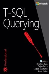 Book cover of T-SQL Querying by Itzik Ben-Gan