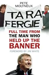 Book cover of Ta Ra Fergie by Pete Molyneux