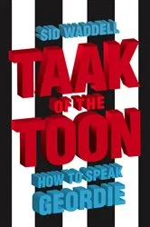 Book cover of Taak of the Toon by Sid Waddell