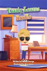 Book cover of Taariq Learns Braille by Tracilyn George