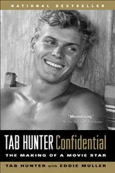 Book cover of Tab Hunter Confidential by Tab Hunter
