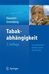 Book cover of Tabakabhängigkeit (2nd ed.) by Knut-Olaf Haustein