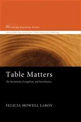 Book cover of Table Matters by Felicia Howell LaBoy