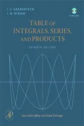 Book cover of Table of Integrals, Series, and Products (7th ed.) by Daniel Zwillinger