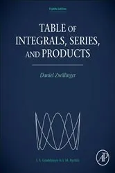 Book cover of Table of Integrals, Series, and Products (8th ed.) by Unknown