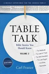 Book cover of Table Talk Volume 2 - Devotions by Carl Frazier