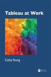 Book cover of Tableau at Work by Cathy Young