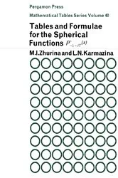 Book cover of Tables and Formulae for the Spherical Functions Pm – ½ + i t (Z) by M. I. Zhurina