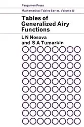 Book cover of Tables of Generalized Airy Functions for the Asymptotic Solution of the Differential Equation by L. N. Nosova