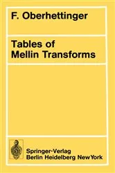 Book cover of Tables of Mellin Transforms by F. Oberhettinger