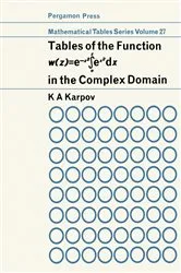 Book cover of Tables of the Function w (z)- e-z2 ? ex2 dx by K. A. Karpov