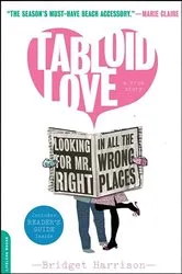 Book cover of Tabloid Love by Bridget Harrison